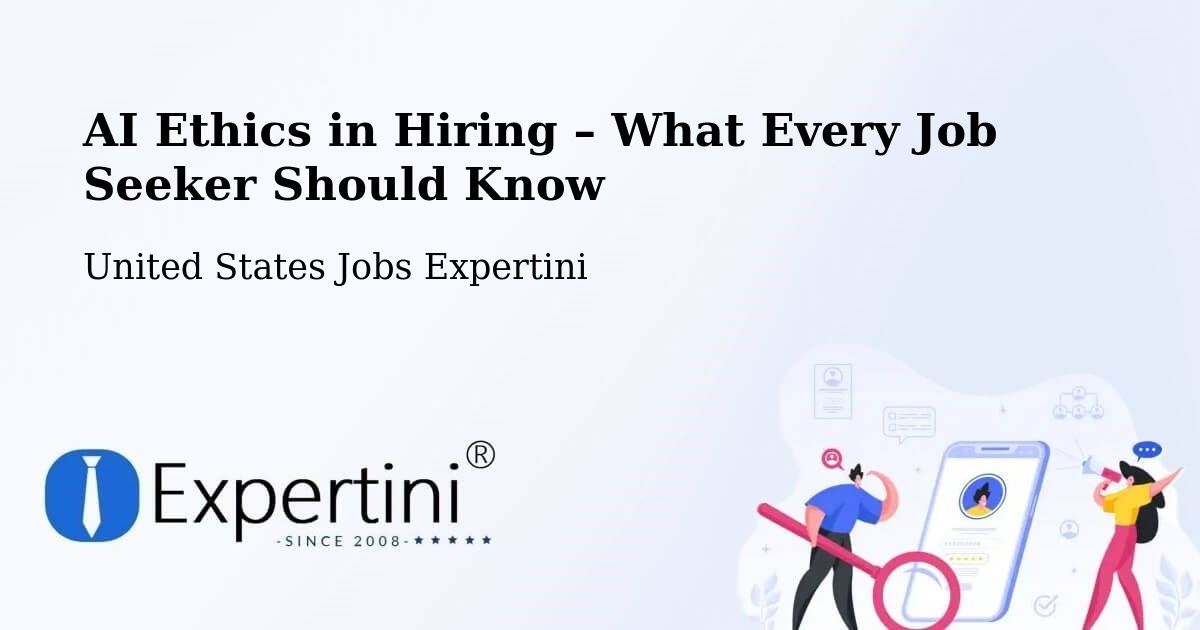 AI Ethics in Recruitment & Hiring – Fort Smith - Fort Smith, United States Jobs Expertini