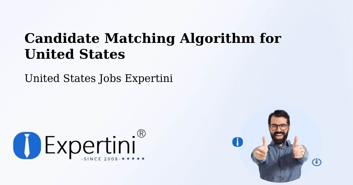 Candidate Matching Algorithm Overview – Fort Smith - United States Jobs Expertini