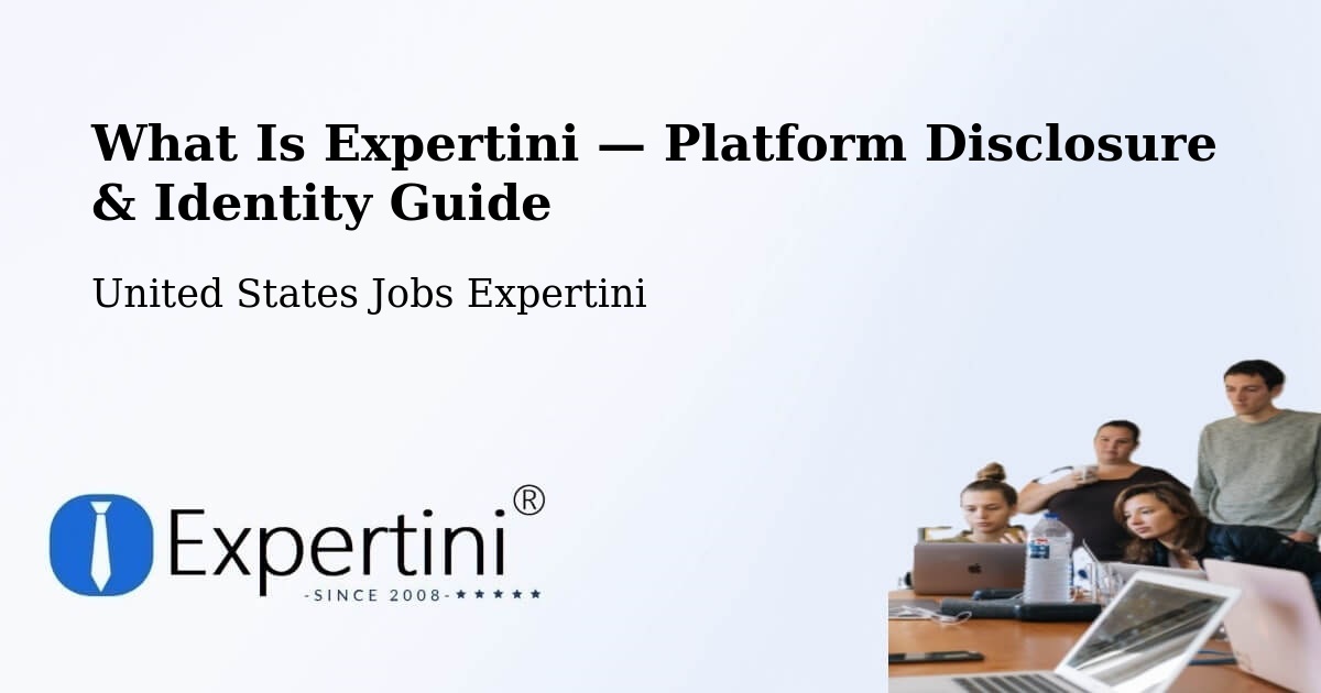 What Is Expertini — Platform Disclosure & Identity Guide – Fort Smith